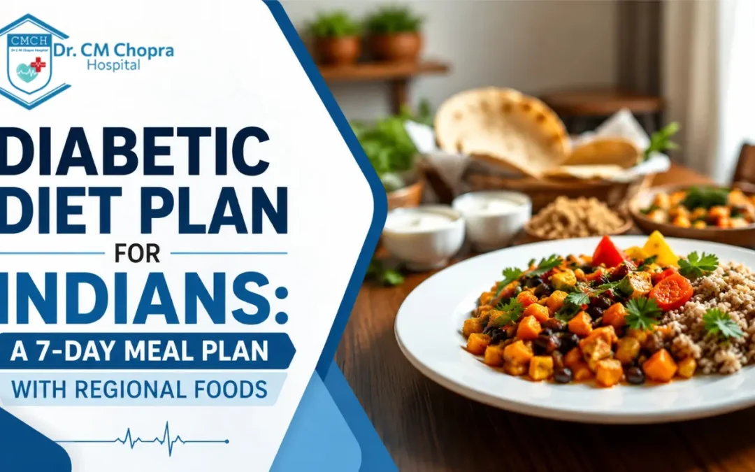 Diabetic Diet Plan for Indians: A 7-Day Meal Plan with Regional Foods